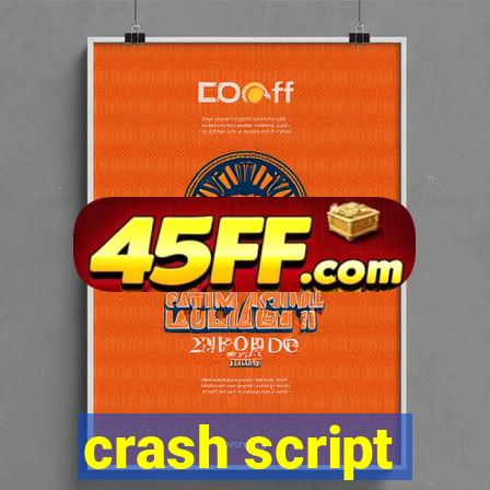 crash script